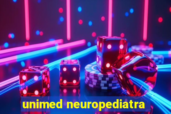 unimed neuropediatra